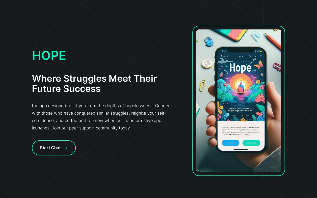 the app designed to lift you from the depths of hopelessness. Connect with those who have conquered similar struggles, reignite your self-confidence, 